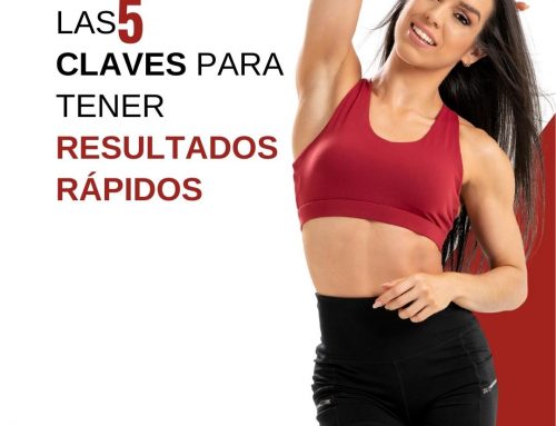 Las 5 claves  para tener resultados rápidos